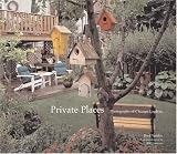 Private Places: Photographs of Chicago Gardens (Center Books on Chicago & Environs)