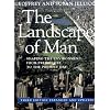 The Landscape of Man: Shaping the Environment from Prehistory to the Present Day (Third Edition, Expanded and Updated)
