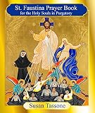 The St. Faustina Prayer Book for the Holy Souls