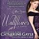 Wallflower: The Old Maids' Club, Book 1