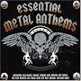 Essential Metal Anthems