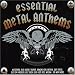 Click here to Compare Prices of Essential Metal Anthems