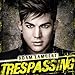 Image #1 of Trespassing Deluxe