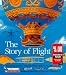 Search : The Story of Flight: Early Flying Machines, Balloons, Blimps, Gliders, Warplanes, and Jets (Voyages of Discovery)