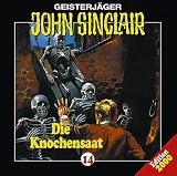 Geisterj�ger John Sinclair - Folge 14: Die Knochensaat - Jason Dark