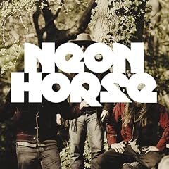 Neon Horse - Neon Horse (2007)