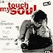 Touch My Soul - The Finest Of Black Music Vol. 7