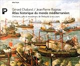 Revue Payot  / Atlas historique du monde méditerranéen