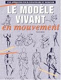 Le mod�le vivant en mouvement