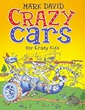 Crazy cars : for crazy kids