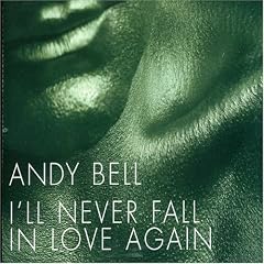 I'll Never Fall in Love Again