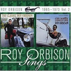 Classic Roy Orbison Cry Softly Lonely One by  Roy Orbison 