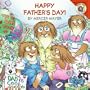 Little Critter: Happy Father's Day!