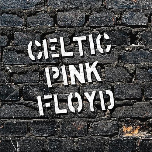 Celtic Pink Floyd - Comfortably Numb Lyrics - Zortam Music