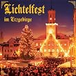 Lichtelfest im Erzgebirge