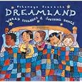 Dreamland - World Lullabies And Soothing Songs