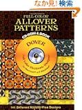 Full-Color Allover Patterns CD-ROM and Book (Dover Electronic Clip Art)