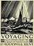 Voyaging: Southward from the Strait of Magellan