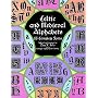 Celtic and Medieval Alphabets: 53 Complete Fonts (Dover Pictorial Archives)