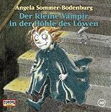 Der kleine Vampir - CD: Der kleine Vampir 10. in der H�hle des L�wen. CD: Flg. 10 - Angela Sommer-Bodenburg