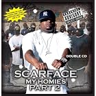 My Homies, Pt. 2 by Scarface