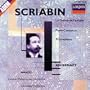 Scriabin: le Po�me De L'Extase/Piano Concerto/Prometheus