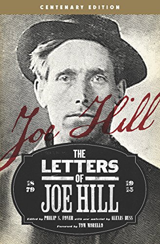 The Letters of Joe Hill: Centenary Edition