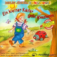 Ein kleiner K�fer geht spazieren. CD: Neue Lern-, Spiel- und Bewegungslieder durch ein kleines Kinderleben