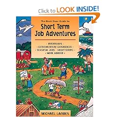 The Back Door Guide to Short-Term Job Adventures