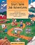 The Back Door Guide to Short-Term Job Adventures
