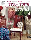 How to Free-Form Crochet 8745331