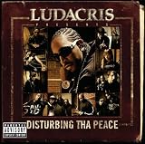 Ludacris Presents Disturbing tha Peace [CD + DVD]