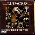 Ludacris Presents Disturbing Tha Peace