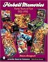 Pinball Memories: Forty Years of Fun 1958-1998 (Schiffer Book for Collectors)
