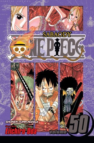 One Piece, Vol. 50: Arriving Again (One Piece Graphic Novel)