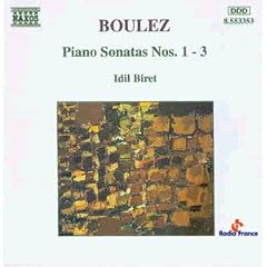 Boulez Klaviersonate 1-3 Biret