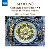 Martinu - Complete Piano Music Vol. 5