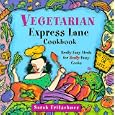 Vegetarian Express Lane Cookbook