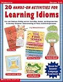 20 Hands-on Activities For Learning Idioms