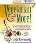 Vegetarian and More: Versatile Vegetarian Recipes with Optional Meat Add-Ins