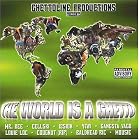 World Is a Ghetto by Various Artists, Young Cellski, Cougnut, Rappin 4 Tay, and Mr. Kee