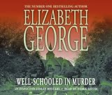 Review Hodder & Stoughton  / Well-schooled in Murder (Inspector Lynley Mystery)