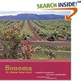 Sonoma: The Ultimate Winery Guide Second Edition