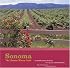 Sonoma: The Ultimate Winery Guide Second Edition