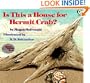 Is This a House for Hermit Crab?