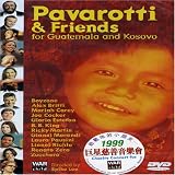 Pavarotti & Friends For Guatemala and Kosovo