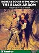 The Black Arrow: A Tale of the Two Roses. Illustrated by N.C. Wyeth