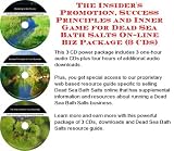 The Insider's Promotion, Success Principles and Inner Game for Dead Sea Bath Salts On-line Biz Package (3 CDs)