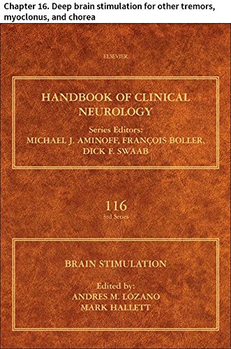 Brain Stimulation: Chapter 16. Deep brain stimulation for other tremors, myoclonus, and chorea (Handbook of Clinical Neurology)