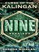 Nine: Curse of the Kalingan Book One